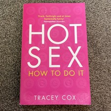 Hot Sex : How to Do It by