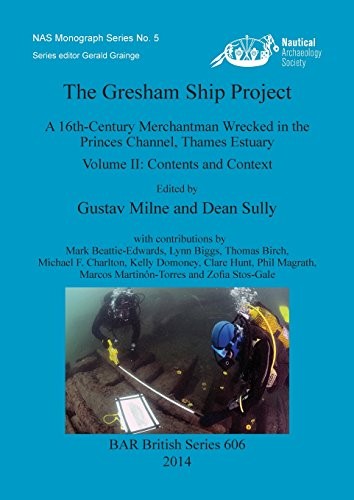The gresham ship project - ii:, a