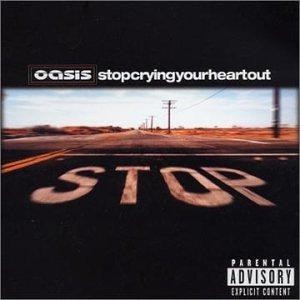 Oasis stop crying your heart - crying,