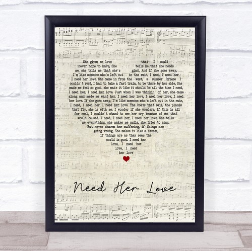 Need her love - need,