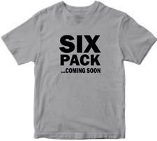 Six Pack Coming Soon T-shirt Gym Workout Body Fitness Abs Funny Slogan Gifts 