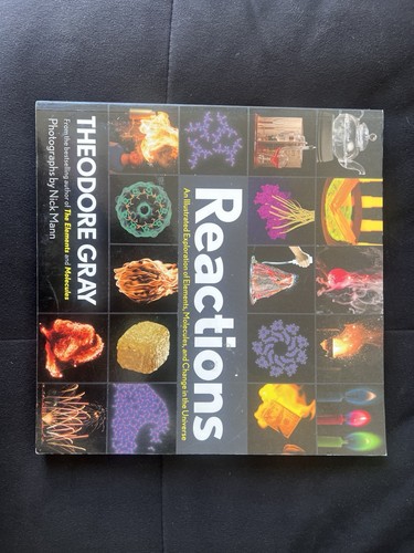 Reactions theodore gray - reactions,
