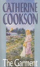 THE GARMENT,Catherine. Cookson