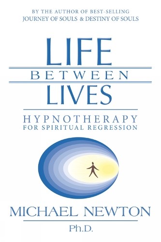 Life between lives - between,