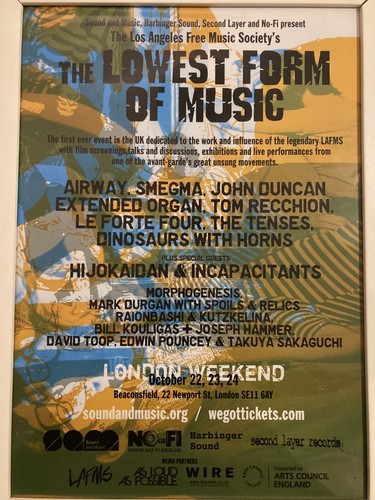 The lowest form - of, music: