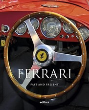 Ferrari: Past & Present -