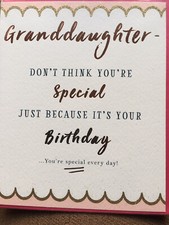 SPECIAL GRANDDAUGHTER BIRTHDAY