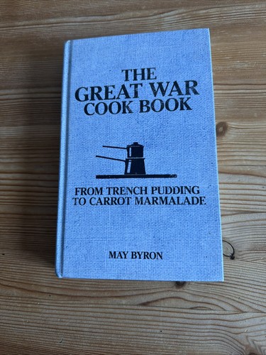 The great war cook - the, book: