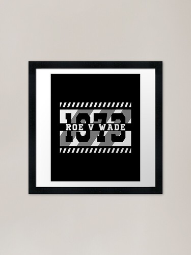 Roe wade 197347 framed art - wade,