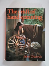 The Craft of Handspinning by Eileen Chadwick Handspinning Manual Wool Fibre 1980