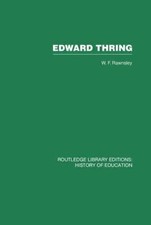 Edward Thring : Maker of