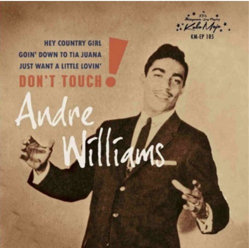 Andre williams don touch - andre,