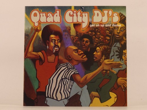 Quad city djs - quad, get