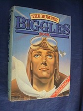 Bumper Biggles Book by Johns