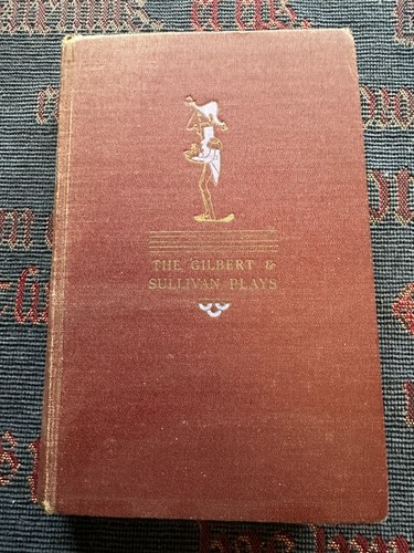 The gilbert sullivan plays - &,
