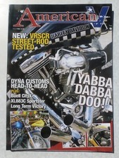 AMERICAN V MAGAZINE - # 10 - VRSCR TEST - BUELL CITYX - XL883C SPORTSTER