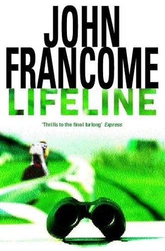Lifeline francome john - lifeline, by