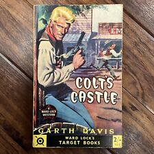 Colt's Castle - Garth Davis -