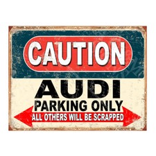 AUDI parking nostalgic sign