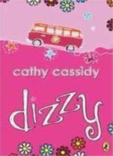 Dizzy By Cathy Cassidy. 9781856132404