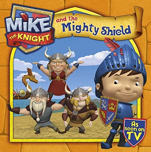 Mike the knight - mike, mighty