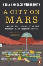 A City on Mars by Dr. Kelly