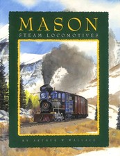 Mason Steam Locomotives by