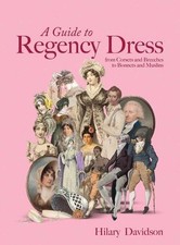 A Guide to Regency Dress - 9780300282412