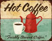 HOT Coffee METAL PLAQUE WALL