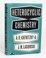 Heterocyclic Chemistry by Katritzky & Lagowski 1960 1st British Ed Illustrated