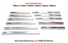 7mm Spindle Bars 150mm 140 130