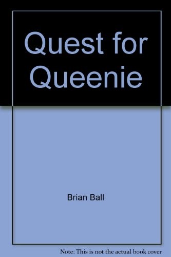 Quest for queenie the a - quest, queenie,