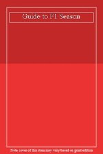 Guide to F1 Season