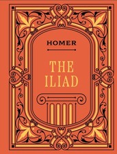 The Iliad by Homer (Hardback
