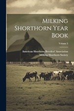 Milking Shorthorn Year Book