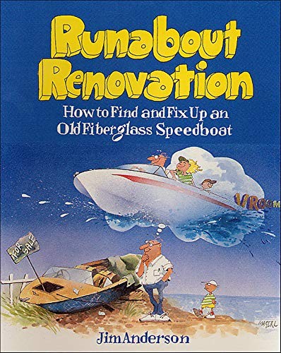 Runabout renovation how to - runabout, renovation: