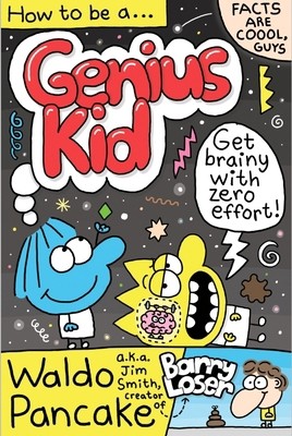 How genius kid get - genius, kid: