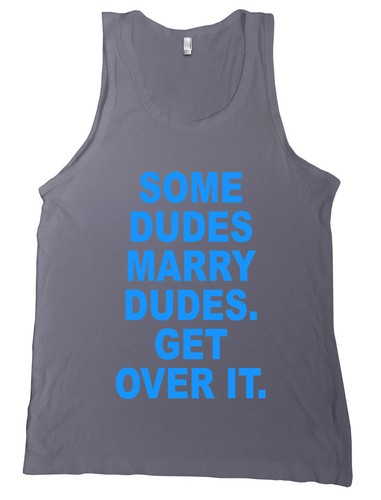Some dudes marry get - some,