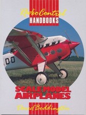 Scale Model Airplanes (radio Control Handbooks) David Boddington 1990 Book