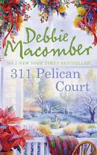311 Pelican Court (A Cedar Cove Story) By Debbie Macomber