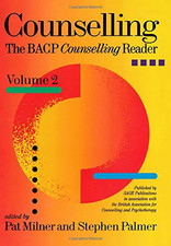 Counselling: The BACP Counselling Reader: 2 - Pat Milner
