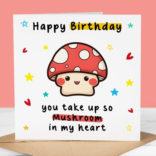 Funny birthday card mushroom - funny,