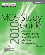 MOS 2010 Study Guide for