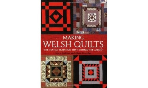 Making welsh quilts - welsh, quilts: