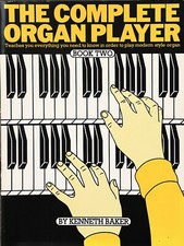 THe Complete Organ Player Book