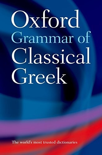Oxford grammar classical - grammar,