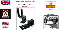 SINGER 29K FEEDING FOOT #82007