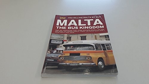 Malta the bus kingdom - malta,