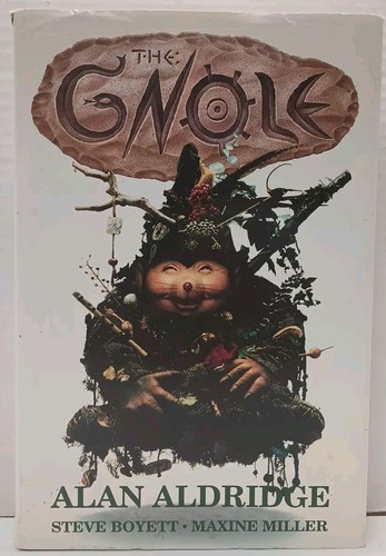 The gnole alan aldridge - alan,