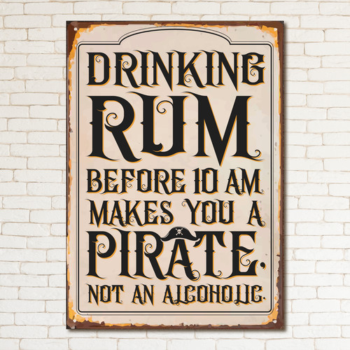 Drink rum 10am makes you - makes,